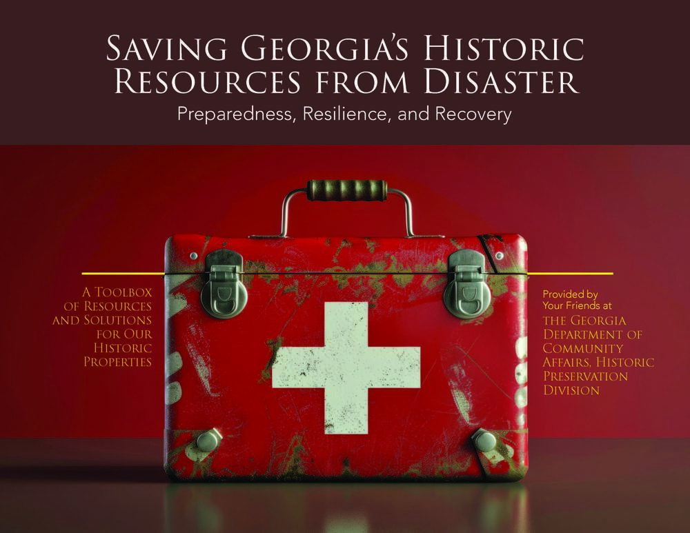 Cover photo for Saving Georgia's Historic Resources From Disaster